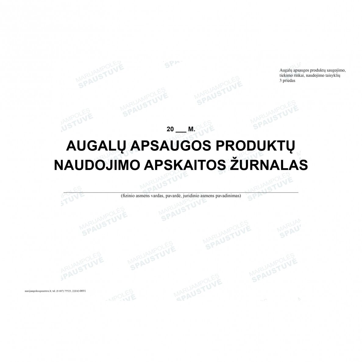 Augalų apsaugos produktų naudojimo apskaitos žurnalas