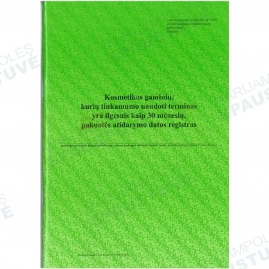 Kosmetikos gaminių, kurių tinkamumo naudoti terminas yra ilgesnis kaip 30 mėnėsių, pakuotės atidarymo datos registras Kosmetikos gaminių, kurių tinkamumo naudoti terminas yra ilgesnis kaip 30 mėnėsių, pakuotės atidarymo datos registras