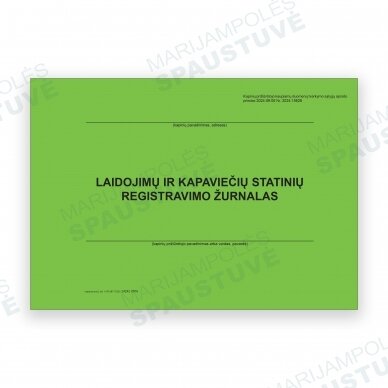 Laidojimų ir kapaviečių statinių registravimo žurnalas Laidojimų ir kapaviečių statinių registravimo žurnalas