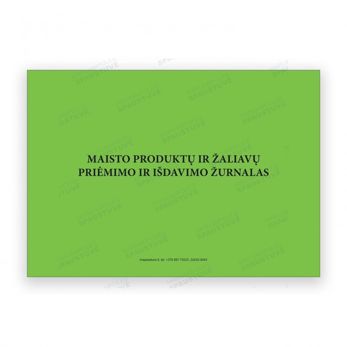 Maisto produktų ir žaliavų priėmimo ir išdavimo žurnalas