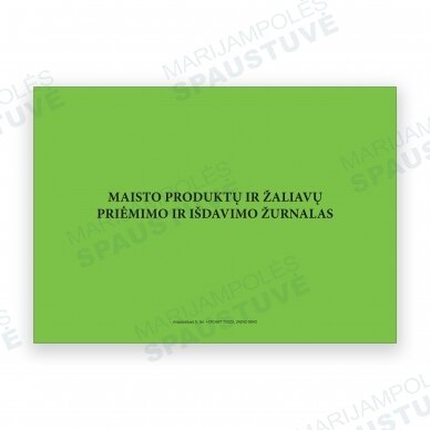 Maisto produktų ir žaliavų priėmimo ir išdavimo žurnalas