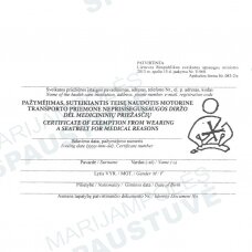 Pažymėjimas, suteikiantis teisę naudotis motorine transporto priemone neprisisegus saugos diržo Pažymėjimas, suteikiantis teisę naudotis motorine transporto priemone neprisisegus saugos diržo