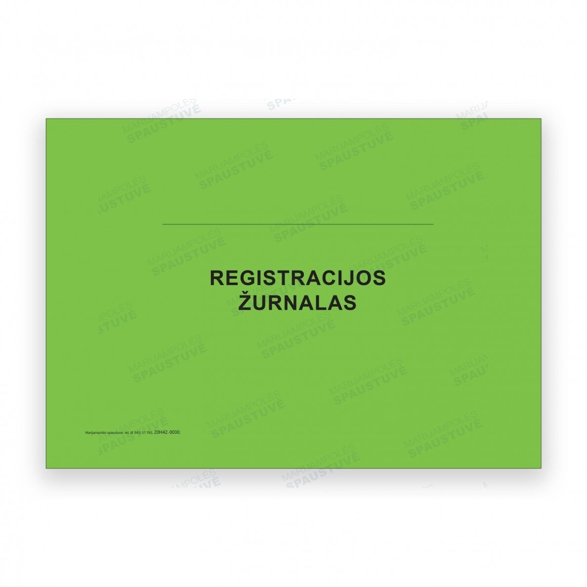 Registracijos žurnalas (tuščias)