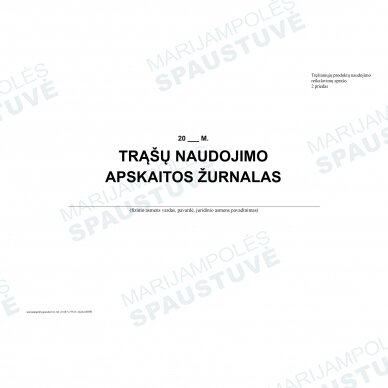 Trąšų naudojimo apskaitos žurnalas