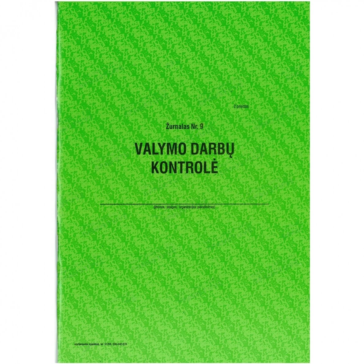 Valymo darbų kontrolė