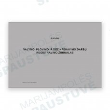 Valymo, plovimo ir dezinfekavimo darbų registravimo žurnalas